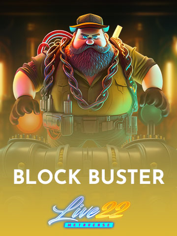 Live22 Block Buster